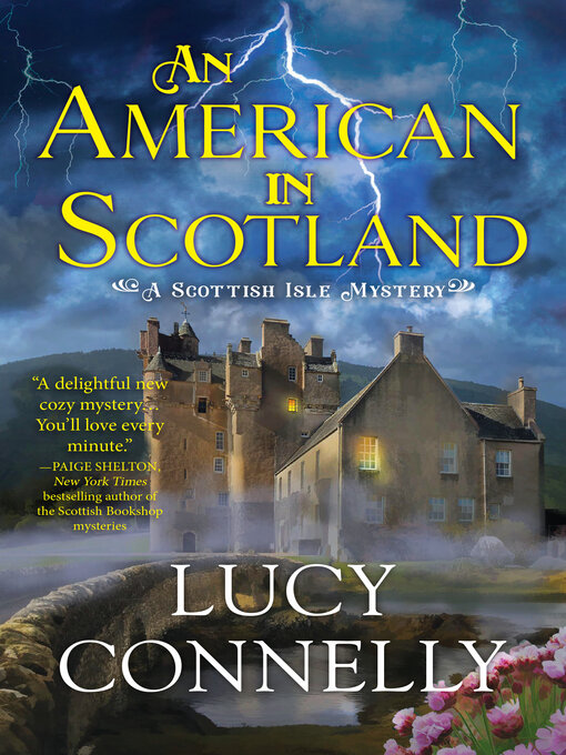 Title details for An American in Scotland by Lucy Connelly - Available